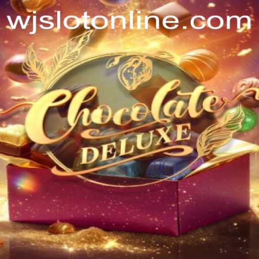 Explore the Sweet World of ChocolateDeluxe on WJslot.COM