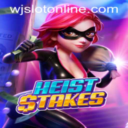 HeistStakes: The Thrilling Casino Game Hosted by WJslot.COM