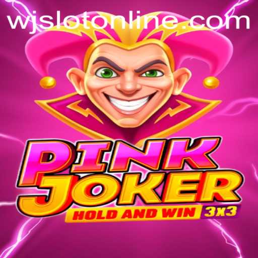 Exploring the Thrilling Universe of Pinkjoker on WJslot.COM